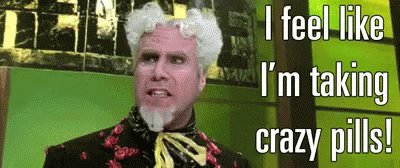 what-are-your-i-feel-like-im-taking-crazy-pills-games-v0-0wv1ah79bjmg1
