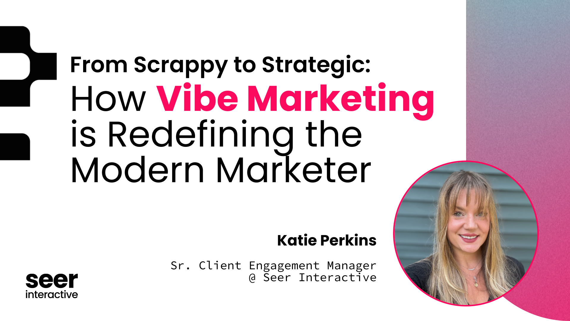 From Scrappy to Strategic: How Vibe Marketing is Redefining the Modern Marketer